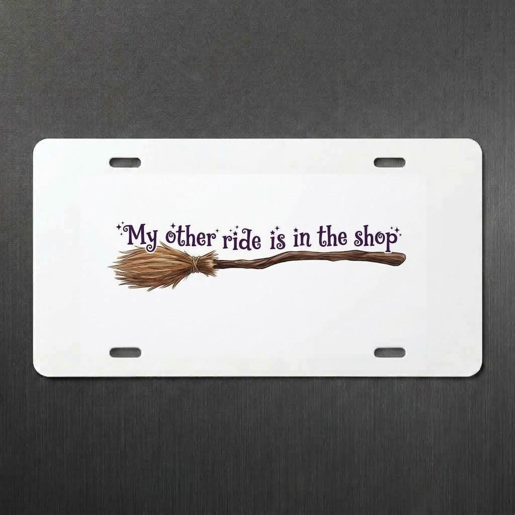 Broomstick Sublimation Printed Vehicle Plate For Your Ride or Wall Decor - Gothic Automotive Art