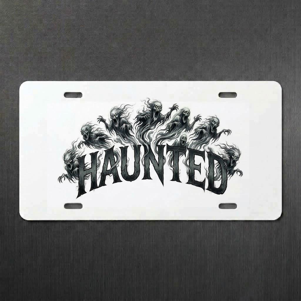 Haunted Sublimation Printed Vehicle Plate For Your Ride or Wall Decor - Gothic Automotive Art